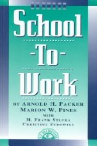 Cover of School-To-Work