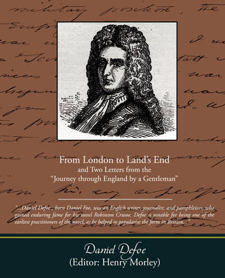 Book cover for From London to Land S End and Two Letters from the "Journey Through England by a Gentleman"