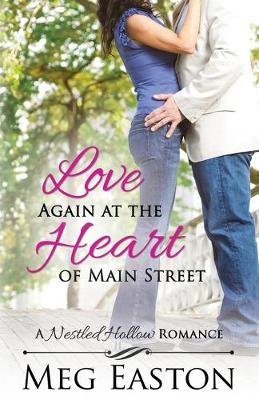 Book cover for Love Again at the Heart of Main Street