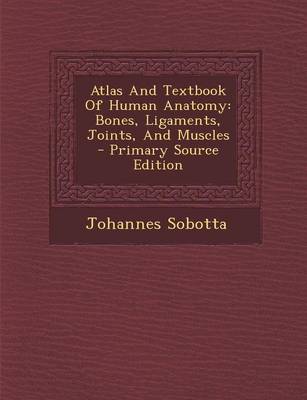 Book cover for Atlas and Textbook of Human Anatomy