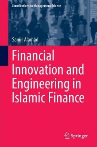 Cover of Financial Innovation and Engineering in Islamic Finance