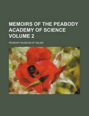 Book cover for Memoirs of the Peabody Academy of Science Volume 2