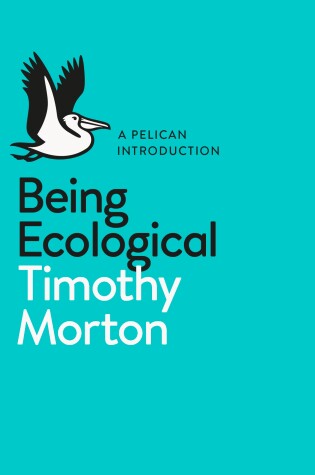 Cover of Being Ecological
