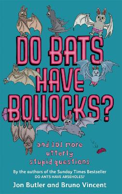 Book cover for Do Bats Have Bollocks?