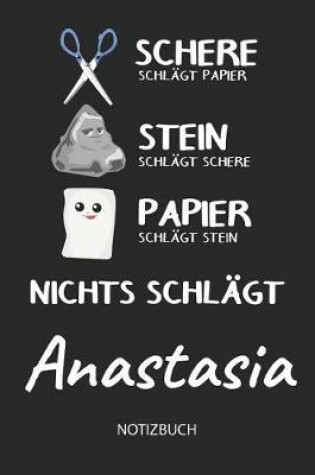Cover of Nichts schlagt - Anastasia - Notizbuch