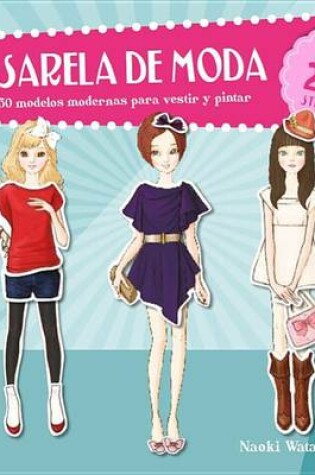 Cover of Pasarela de Moda