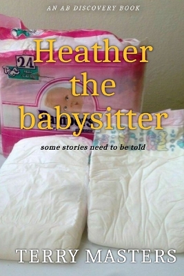 Book cover for Heather The Babysitter
