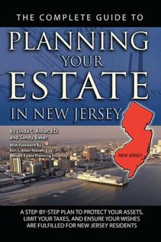 Cover of The Complete Guide to Planning Your Estate in New Jersey