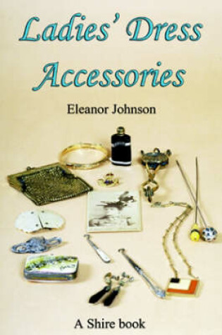 Cover of Ladies’ Dress Accessories