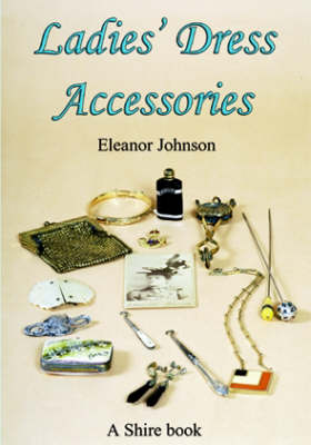 Book cover for Ladies’ Dress Accessories