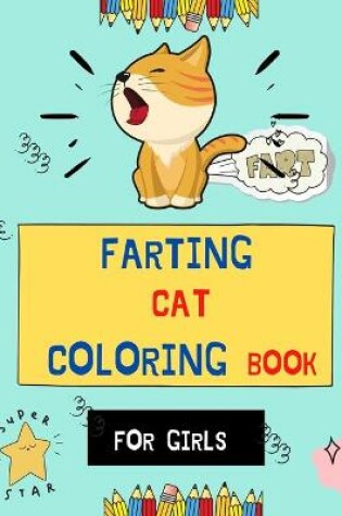 Cover of Farting cat coloring book for girls