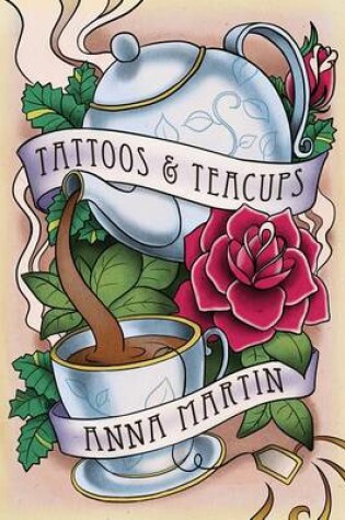 Cover of Tattoos & Teacups