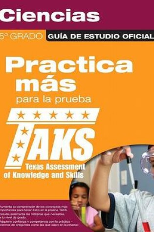 Cover of The Official Taks Study Guide for Grade 5 Spanish Science