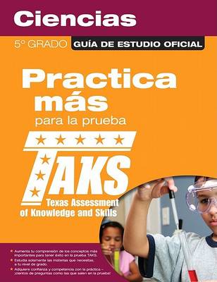 Cover of The Official Taks Study Guide for Grade 5 Spanish Science