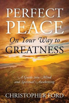 Book cover for Perfect Peace On Your Way to Greatness