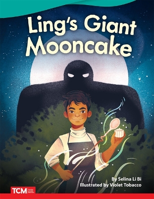 Book cover for Ling s Giant Mooncake