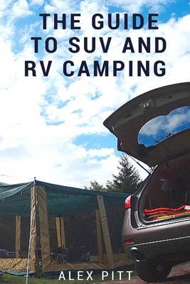 Book cover for The Guide to Suv and RV Camping