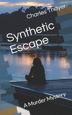 Cover of Synthetic Escape