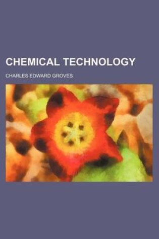 Cover of Chemical Technology