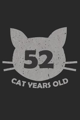 Book cover for 52 Cat Years Old