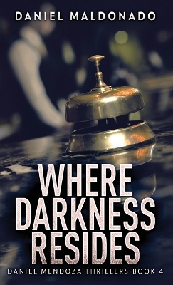 Book cover for Where Darkness Resides