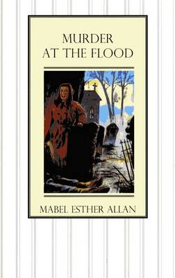 Book cover for Murder at the Flood