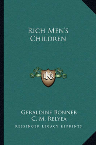 Cover of Rich Men's Children