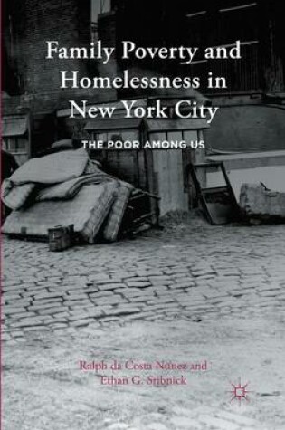 Cover of Family Poverty and Homelessness in New York City