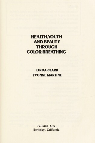 Cover of Health, Youth and Beauty Through Colour Breathing