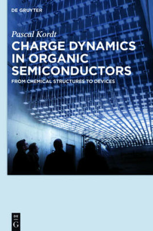 Cover of Charge Dynamics in Organic Semiconductors