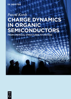 Book cover for Charge Dynamics in Organic Semiconductors