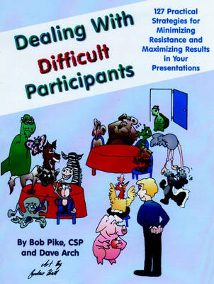 Book cover for Dealing with Difficult Participants