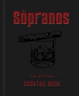 Book cover for The Sopranos: The Official Cocktail Book
