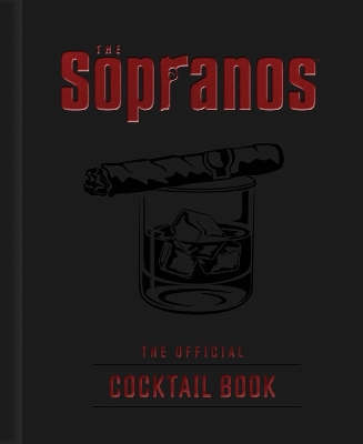 Book cover for The Sopranos: The Official Cocktail Book