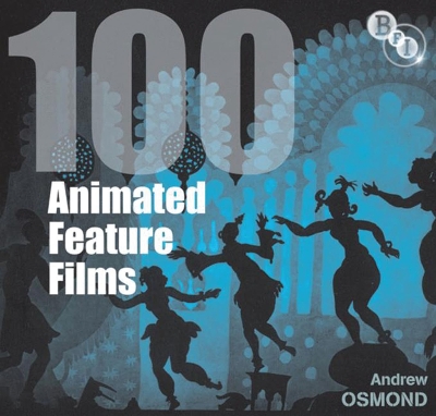 Cover of 100 Animated Feature Films