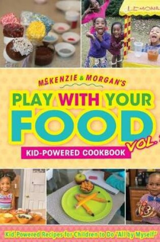 Cover of McKenzie & Morgan's Play With Your Food Vol. 1