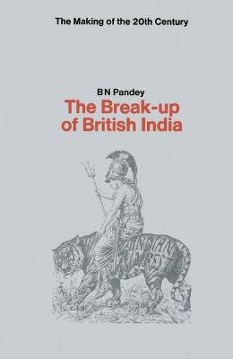 Cover of Break Up of British India