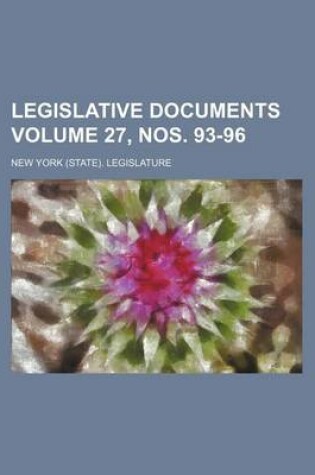 Cover of Legislative Documents Volume 27, Nos. 93-96