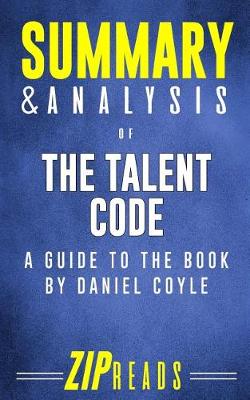 Book cover for Summary & Analysis of The Talent Code
