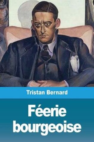 Cover of Féerie bourgeoise