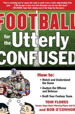 Cover of Football for the Utterly Confused