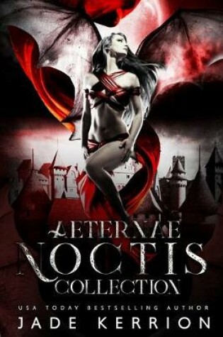 Cover of Aeternae Noctis Collection