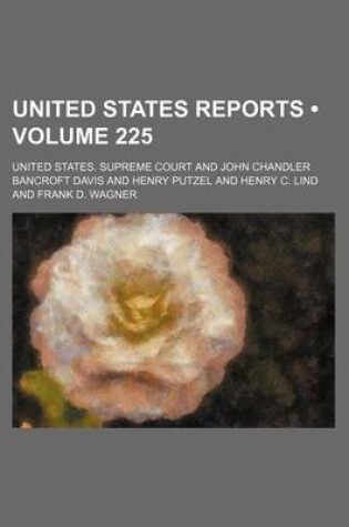 Cover of United States Reports (Volume 225)