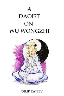 Book cover for A Daoist on Wu Wongzhi