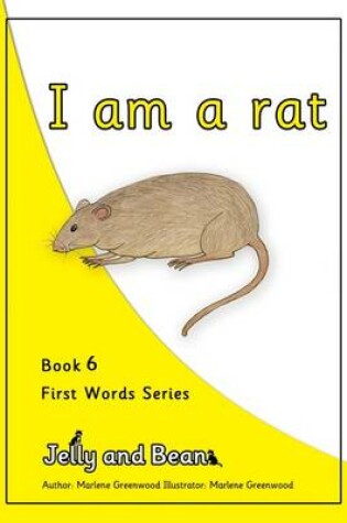 Cover of I am a Rat