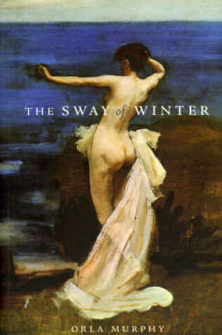 Cover of The Sway Of Winter