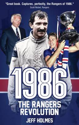 Book cover for 1986: The Rangers Revolution