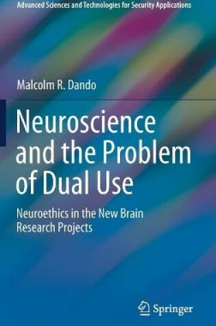 Cover of Neuroscience and the Problem of Dual Use