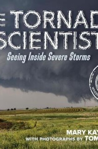 Cover of The Tornado Scientist