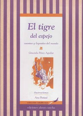 Book cover for El Tigre del Espejo